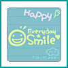 Happy Everyday Smile